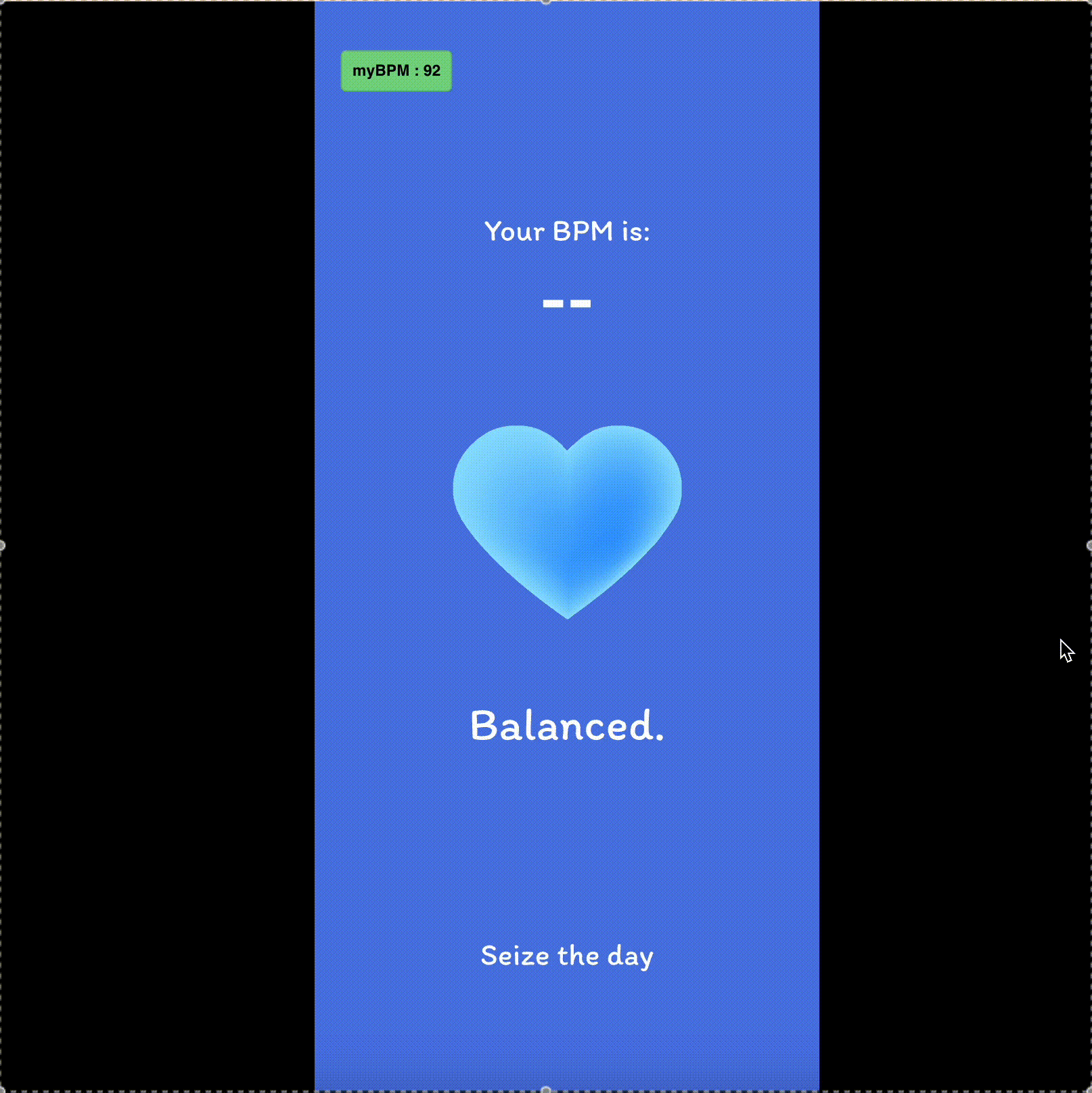 Here is the prototype working and measuring my BPM. It changes screens when it detects the BPM is over 75. This is just a prototype so I didn't connect it to the other screens yet.